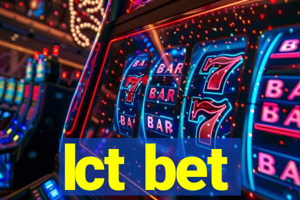 lct bet